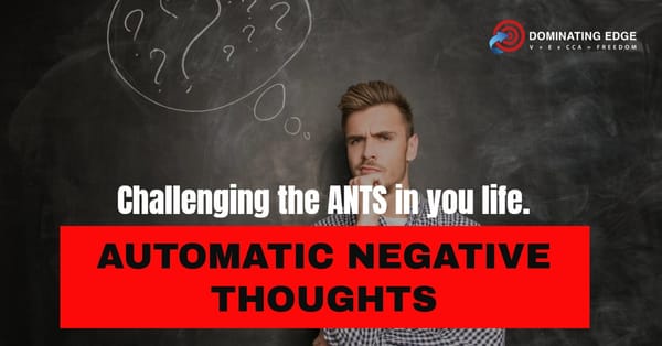 How to Crush Automatic Negative Thoughts (ANTs) and Boost Your Mindset!